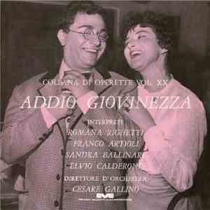 Romana Righetti, Sandra Ballinari, Franco Artioli, Elvio Calderoni - Cesare Gallino - Addio Giovinezza album