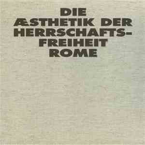 Rome  - Die Æsthetik Der Herrschaftsfreiheit album