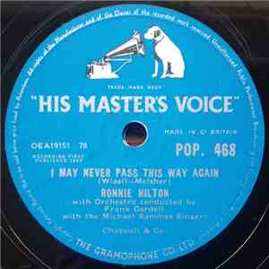 Ronnie Hilton - I May Never Pass This Way Again / Love Walked In album