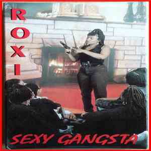 Roxi  - Sexy Gangsta album
