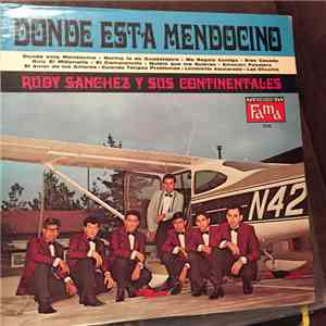 Rudy Sanchez Y Sus Continentales - Done Esta Mendocino album