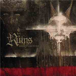 Ruins  - Undercurrent album