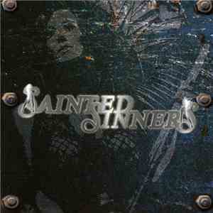 Sainted Sinners - Sainted Sinners album