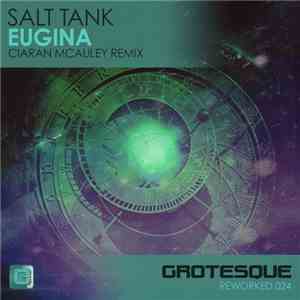 Salt Tank - Eugina (Ciaran McAuley Remix) album