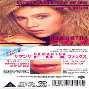 Samantha Fox - Nothing's Gonna Stop Me Now / True Devotion album