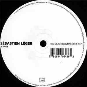 Sébastien Léger - The Mushroom Project 2 EP album