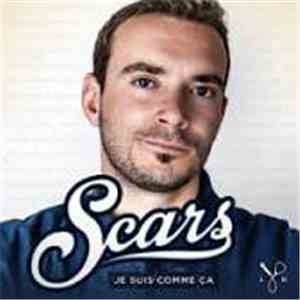 Scars - Je Suis Comme Ca album