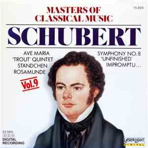 Schubert - Masters Of Classical Music Vol.9 Schubert album