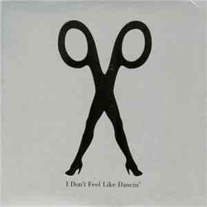 Scissor Sisters - I Don't Feel Like Dancin' album