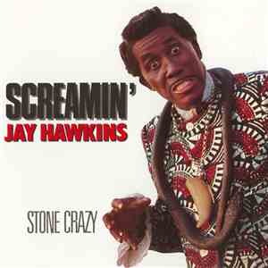 Screamin' Jay Hawkins - Stone Crazy album