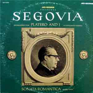 Segovia, M. Castelnuovo-Tedesco / Manuel Ponce - Platero And I / Sonata Romántica album