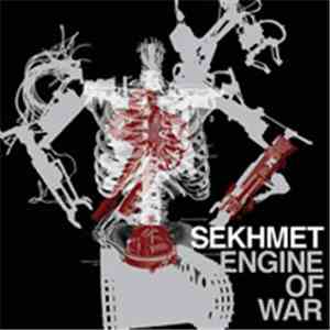 Sekhmet  - Engine Of War album