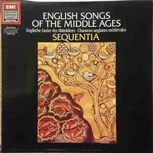 Sequentia  - English Songs Of The Middle Ages = Englische Lieder Des Mittelalters = Chansons Anglaises Médiévales album