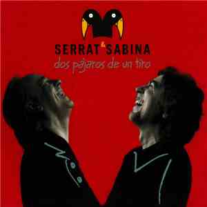 Serrat & Sabina - Dos Pájaros De Un Tiro album