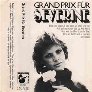 Severine - Grand Prix Für Severine album