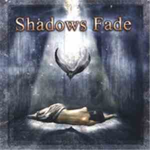 Shadows Fade - Shadows Fade album