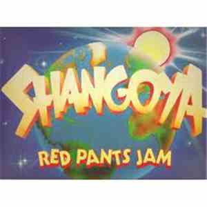Shangoya - Red Pants Jam album