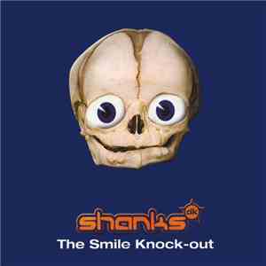 Shanks - The Smile Knock-Out album