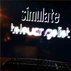Simulate Televangelist - Simulate Televangelist album