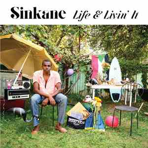 Sinkane - Life & Livin' It album