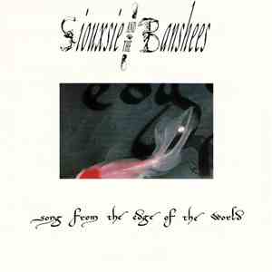 Siouxsie And The Banshees - Song From The Edge Of The World album