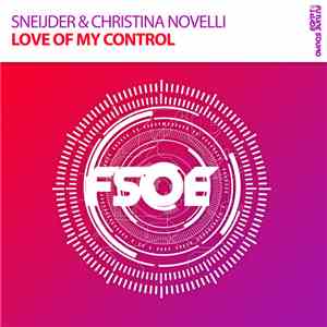 Sneijder & Christina Novelli - Love Of My Control album
