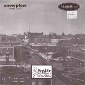 Snowplow And Madelines - Split Single 2 album