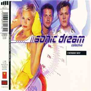 Sonic Dream Collective - I Wonder Why album