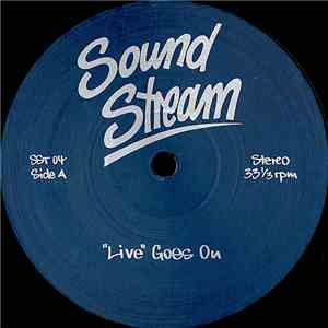 Sound Stream - "Live" Goes On album