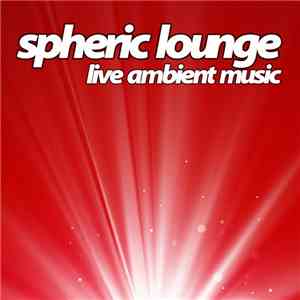 Spheric Lounge - 6. Session 14.01.2005 album