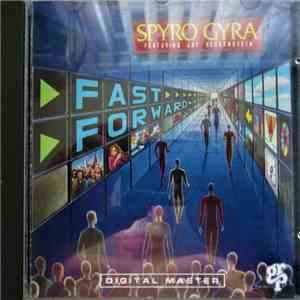 Spyro Gyra Featuring Jay Beckenstein - Fast Forward album