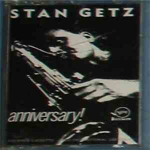 Stan Getz - Anniversary album