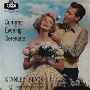 Stanley Black And His Orchestra - Summer Evening Serenade album