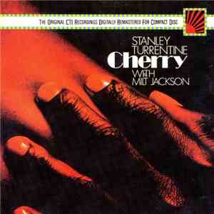 Stanley Turrentine With Milt Jackson - Cherry album