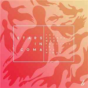 Stars In Coma - The Ghosts Were Prolific In Our Minds album