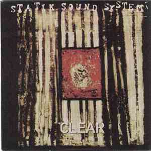 Statik Sound System - Clear album