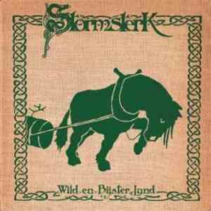 Stormsterk - Wild En Bijster Land album