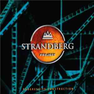 Strandberg Project - Progressive Construction album