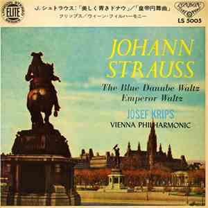 Strauss, Josef Krips, Vienna Philharmonic - The Blue Danube Waltz album