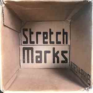 Stretchmarks - The Stretch M-arkhives album