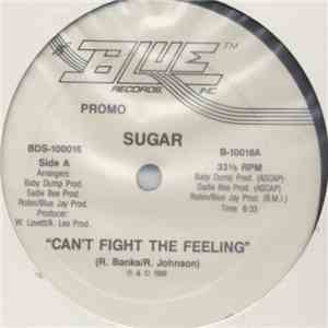 Sugar  - Can't Fight The Feeling album