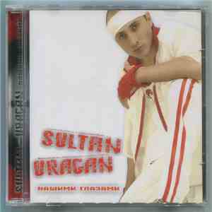 Sultan-Uragan - Нашими Глазами album