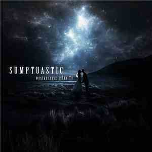 Sumptuastic - Wystarczysz Tylko Ty album