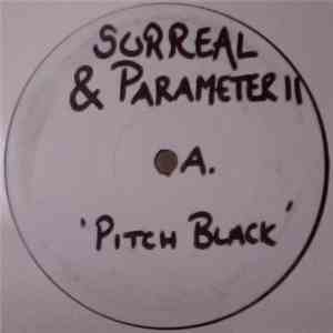 Surreal & Parameter II - Pitch Black / Final Destination album