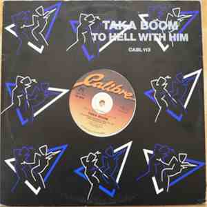 Taka Boom - To Hell With Him album