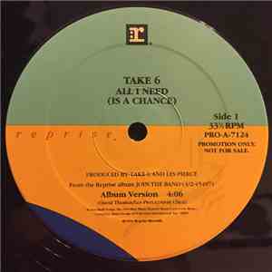 Take 6 - All I Need (Is A Chance) album