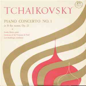 Tchaikovsky, Orchestra Of The Concerts De Paris, Sondra Bianca Conducted By Carl Bamberger - Piano Concerto No.1 In B Flat Minor, Op. 23 album