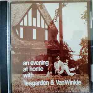Teegarden & Van Winkle - An Evening At Home With Teegarden & Van Winkle album