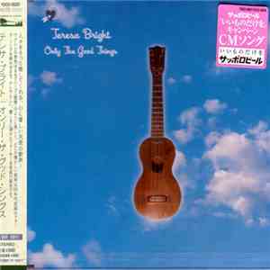 Teresa Bright - Only The Good Things album