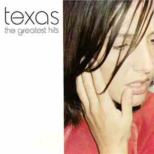 Texas - The Greatest Hits album